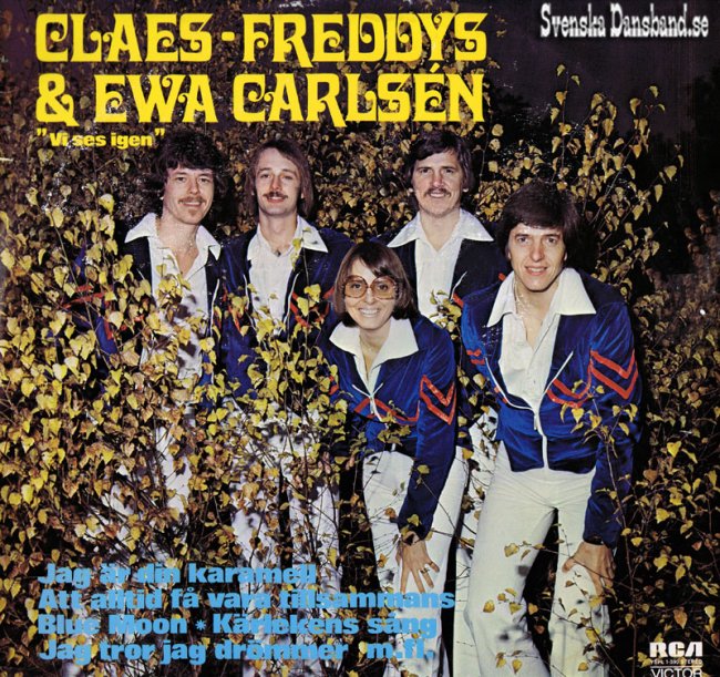 CLAES FREDDYS & EWA CARLSÈN (1977)
