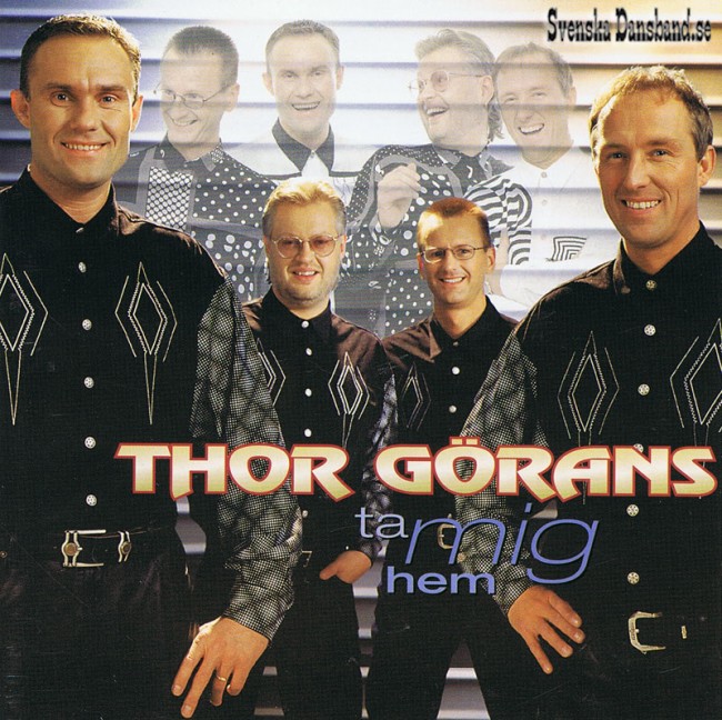 THOR GÖRANS CD (1996) "Ta mig hem"