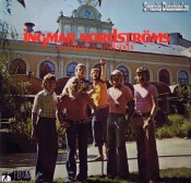 INGMAR NORDSTRÖMS LP (1973) "Vi vill sjunga - Vi vill spela" A