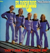 ELDORADOS LP (1975) "Sn't som alla tycker om" A