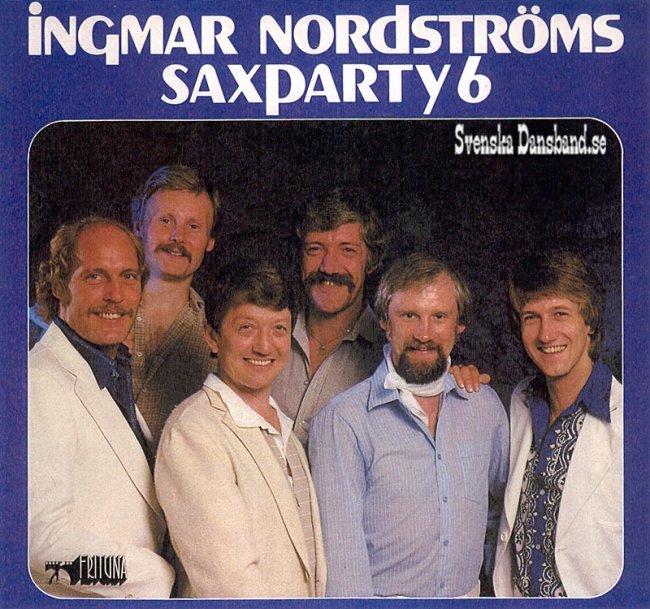 INGMAR NORDSTRMS LP (1979) "Saxparty 6" A