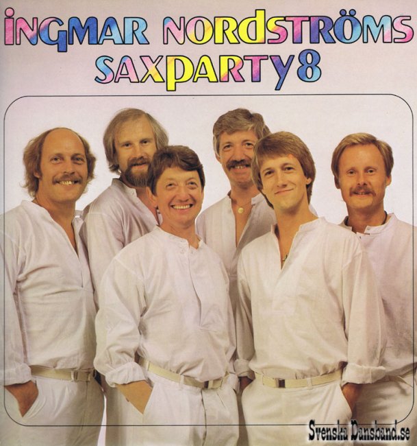 INGMAR NORDSTRMS LP (1981) "Saxparty 8" A