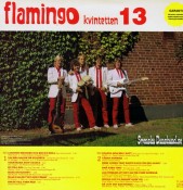 FLAMINGOKVINTETTEN LP (1982) "Flamingokvintetten 13" B FLAMINGOKVINTETTEN LP (1982) "Flamingokvintetten 13" B