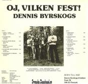 DENNIS BYRSKOGS (1975)