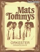 MATS TOMMYS