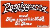 ROSPIGGARNA (decal)