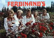 FERDINAND'S FERDINAND'S