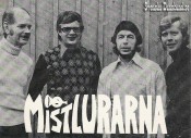 MISTLURARNA (~1977) MISTLURARNA (~1977)