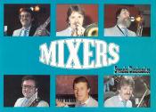 MIXERS (1986)